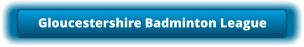 Gloucestershire Badminton League