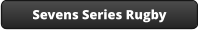 Sevens Series Rugby