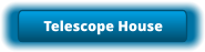 Telescope House