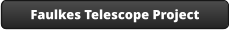 Faulkes Telescope Project
