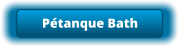 Pétanque Bath