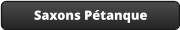 Saxons Pétanque