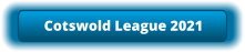 Cotswold League 2021