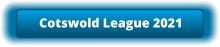 Cotswold League 2021